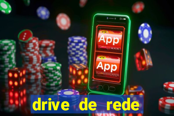 drive de rede windows 7